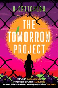 Book Cover for The Tomorrow Project by H Critchlow