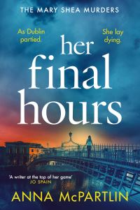 Book Cover for Her Final Hours by Anna McPartlin