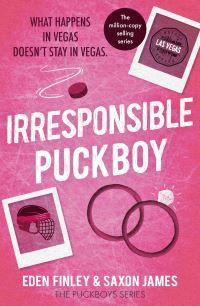 Book Cover for Irresponsible Puckboy by Saxon James, Eden Finley