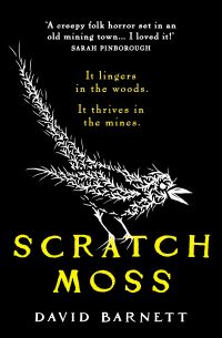 Book Cover for Scratch Moss by David Barnett
