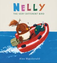 Book Cover for Nelly the Very Different Bird by Alex Macdonald