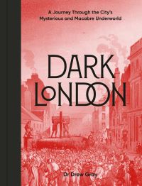Book Cover for Dark London by Drew D Gray
