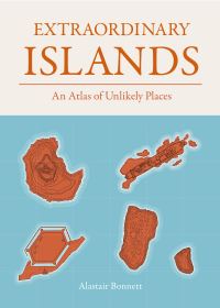 Book Cover for Extraordinary Islands by Alastair Bonnett