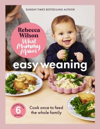 Book Cover for Easy Weaning by Rebecca Wilson