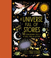 Book Cover for A Universe Full of Stories by Angela McAllister