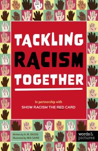 Book Cover for Tackling Racism Together by A M Dassu, Show Racism the Red Card