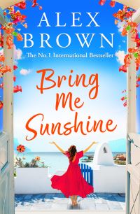 Book Cover for Bring Me Sunshine by Alex Brown