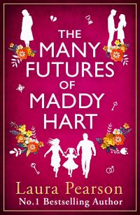 Book Cover for The Many Futures of Maddy Hart by Laura Pearson