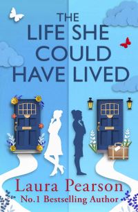 Book Cover for The Life She Could Have Lived by Laura Pearson