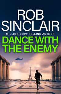 Book Cover for Dance With the Enemy by Rob Sinclair