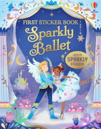 Book Cover for First Sticker Book Sparkly Ballet by Jessica Greenwell