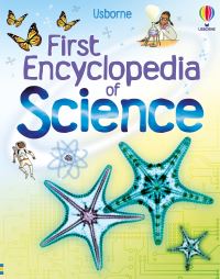 Book Cover for Usborne First Encyclopedia of Science by Rachel Firth, Sinclair MacLeod, Michael J Reiss