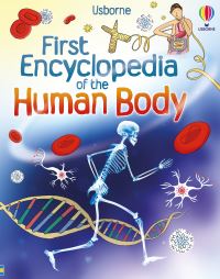 Book Cover for Usborne First Encyclopedia of the Human Body by Fiona Chandler, Holly Bathie, Kristina Routh