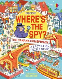 Book Cover for Where's the Spy? The Banana Conspiracy by Alex Frith, Kimberley Kinloch