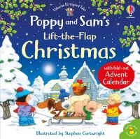 Book Cover for Poppy and Sam's Lift-the-Flap Christmas With Advent Calendar by Heather Amery, Sam Taplin