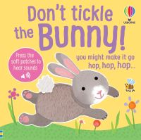 Book Cover for Don't Tickle the Bunny! by Lara Bryan