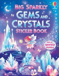 Book Cover for Big Sparkly Gems and Crystals Sticker Book by Jessica Greenwell
