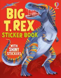 Book Cover for Big T. Rex Sticker Book by Emily Bone