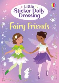 Book Cover for Little Sticker Dolly Dressing Fairy Friends by Fiona Watt