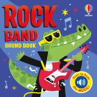 Book Cover for Rock Band Sound Book by Kate Nolan