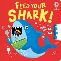 Book Cover for Feed Your Shark by Anna Milbourne