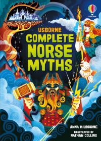 Book Cover for Complete Norse Myths by Anna Milbourne, Mairi Mackinnon