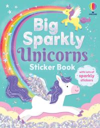 Book Cover for Big Sparkly Unicorns Sticker Book by Kimberley Kinloch