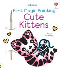 Book Cover for First Magic Painting Cute Kittens by Abigail Wheatley