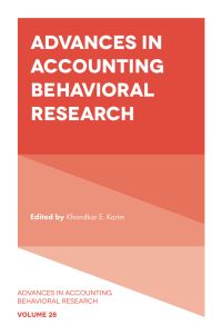 Book Cover for Advances in Accounting Behavioral Research. Volume 28 by Khondkar E Karim