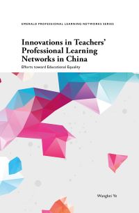 Book Cover for Innovations in Teachers' Professional Learning Networks in China by Wangbei Ye