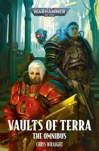 Book Cover for Vaults of Terra by Chris Wraight