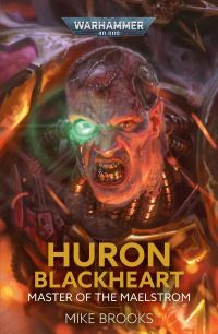 Book Cover for Huron Blackheart by Mike Brooks