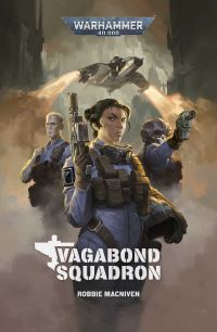 Book Cover for Vagabond Squadron by Robbie MacNiven