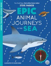 Book Cover for Epic Animal Journeys in the Sea by Steve Parker, Matilda Martin