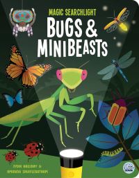 Book Cover for Magic Searchlight - Bugs & Minibeasts by Lydia Halliday