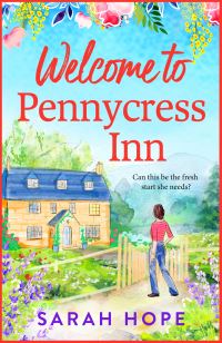 Book Cover for Welcome to Pennycress Inn by Sarah Hope