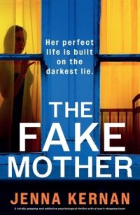 Book Cover for The Fake Mother by Jenna Kernan