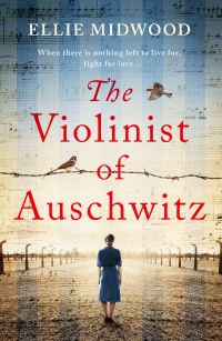 Book Cover for The Violinist of Auschwitz by Ellie Midwood