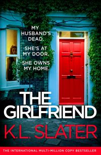 Book Cover for The Girlfriend by K L Slater