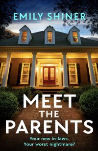 Book Cover for Meet the Parents by Emily Shiner