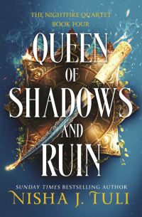 Book Cover for Queen of Shadows and Ruin by Nisha J Tuli