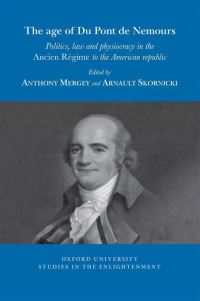Book Cover for The Age of Du Pont De Nemours by Arnault Skornicki, Anthony Mergey
