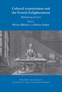 Book Cover for Cultural Transmission and the French Enlightenment by Hanna Roman, Olivia Sabee