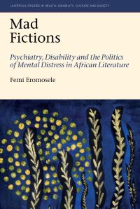 Book Cover for Mad Fictions by Femi Eromosele