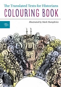Book Cover for The Translated Texts for Historians Colouring Book by Mark Humphries