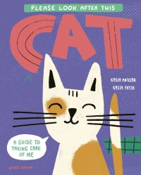 Book Cover for Please Look After This Cat by Kasia Antczak