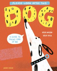 Book Cover for Please Look After This Dog by Kasia Antczak