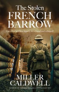 Book Cover for The Stolen French Barrow by Miller Caldwell