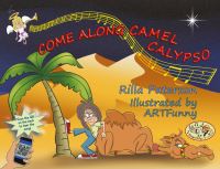 Book Cover for Come Along Camel Calypso by Rilla Paterson