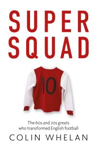 Book Cover for Super Squad by Colin Whelan